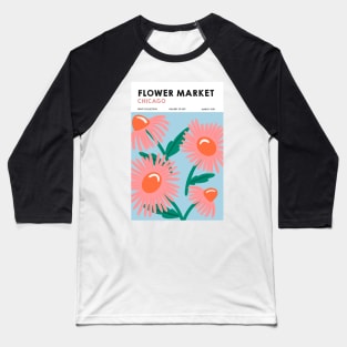 Chicago Flower Market Print Baseball T-Shirt